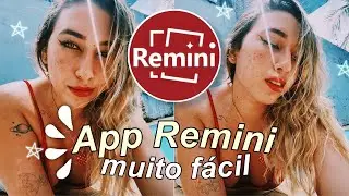 Como usar o App Remini / Tutorial pelo app