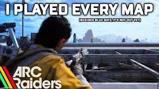 Every ARC Raiders Map - Gameplay