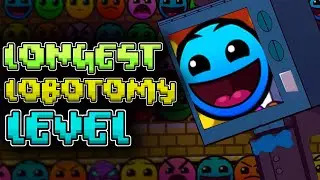 the longest lobotomy level i found in geometry dash