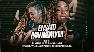 Ensaio da Mannda Lym - Parte 1