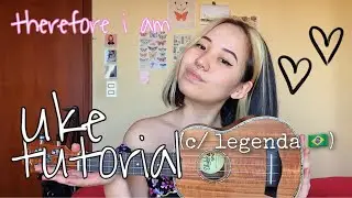 HOW TO PLAY: therefore i am - billie eilish | ukulele tutorial (chords & strumming)