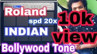 Roland Spd 20x | Indian Bollywood Tone by Bunny Percussionist