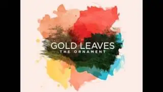 Gold Leaves - The Silver Lining