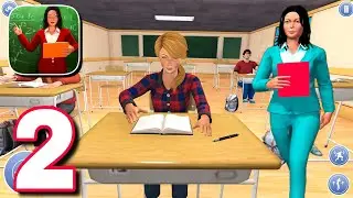 High School Virtual Teacher 3D Gameplay Walkthrough Part 2
