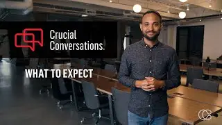 What to Expect in Crucial Conversations