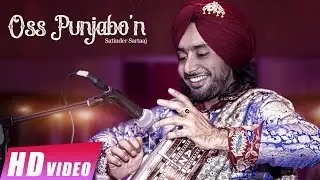 Oss Punjabon - Satinder Sartaaj | Jitender Shah | Lyrical Punjabi Songs