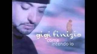 Gigi Finizio - La mia follia