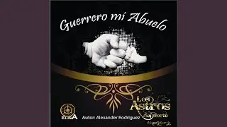 Guerrero Mi Abuelo