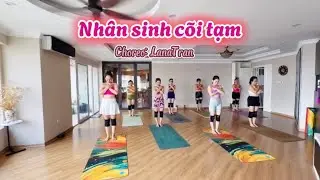 Nhân sinh cõi tạm - Oanh Tạ - Choreo #LanaTran - Flowby #bellaflowyoga 