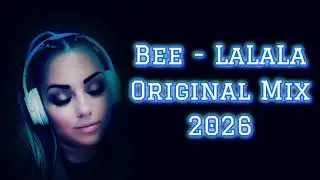 Bee - LaLaLa [Official Music] 2026