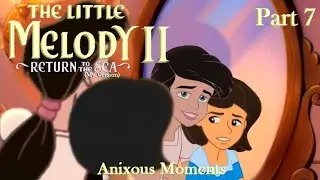 The Little Melody II: Return to the Sea (MV) Part 7 — Anixous Moments
