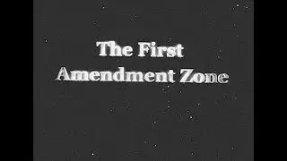 The First Amendment Zone