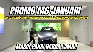 LEJAT‼️BYD M6 PROMO JANUARY 2026 GURIH BANGET‼️