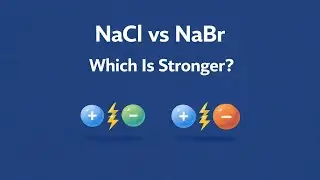#6. Lattice Energy, NaCl vs NaBr |Chemistry Daily Practice Question | KokoChem Education