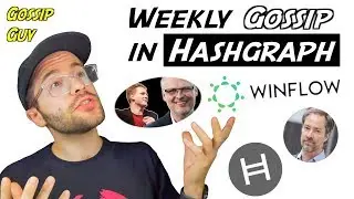 Weekly Gossip In Hashgraph &ndash; Ivan on Tech, WinFlow, Recent Communications + Tom Trowbridge Webcast