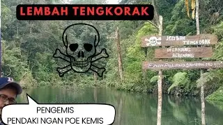 Update BC Lembah Tengkorak @dikisaprudin87  