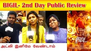 Bigil- 2nd Day Review - Common Audience Review | Thalapathy Vijay | Atlee | AGS Entertainment