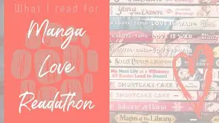 Manga Love Readathon Wrap-Up || Feb 2020