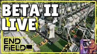LIVE: Arknights Endfield Beta &mdash; Factory Building
