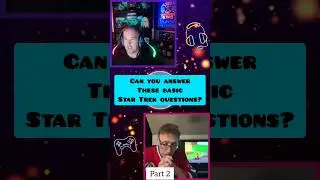 Can you answer these basic Star Trek questions? Part 2.#startrek #throwback #nostalgia #popculture