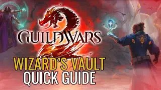 Guild Wars 2 Wizard's Vault Guide | New Daily Rewards System | Secrets Of The Obscure