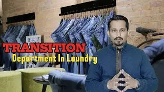 Transition Department In Laundry | First Lot Making | Shade band Making | Pilot Run