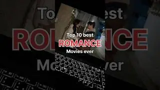 Top Romance movies ever❤️👀 #movierecommendation #romaticmovies #movies #hollywoodmovies