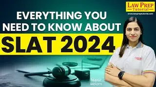 SLAT 2024: Everything You Need to Know | SLAT Preparation Strategy, Syllabus, Eligibility, and Forms