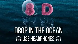 Ron Pope- A Drop In The Ocean 8D audio