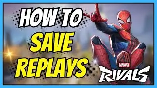 How to Save Match Replays in Marvel Rivals (Easy PC Guide)