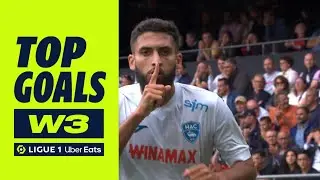 Top goals Week 3 - Ligue 1 Uber Eats / 2023-2024