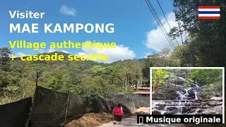 👉 Mae Kampong 🇹🇭 Village Authentique + Cascade Cach&eacute;e | Voyage nature pr&egrave;s de Chiang Mai