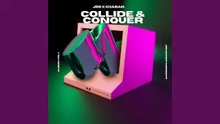 Collide Conquer