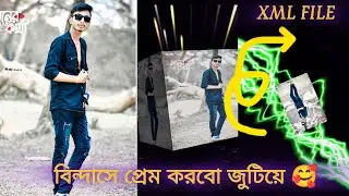 Bindaas Prem Korbo Jutiye XML FILE BY SP EDITING 🧨🕳️☄️