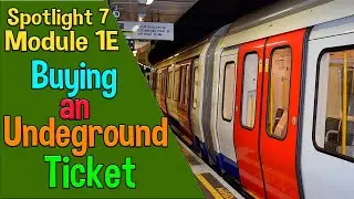 Spotlight 7 Модуль 1E. Buying an Underground Ticket. Покупка Билета в Метро
