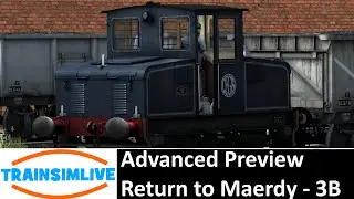 Let's Play Train Simulator 2016 - Advanced Preview - Return to Maerdy - EE 3B