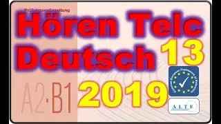 Modelltest (13) A2-B1 Hören Deutsch 2019
