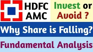 HDFC AMC क्यों गिर रहा है ?🤔 Fundamental Analysis | Worth Investing ?