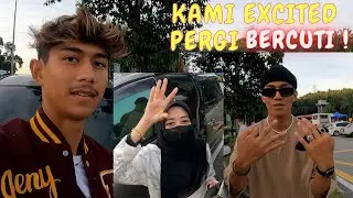 BAWAK R8 KONVOI !! - KAMI EXCITED PERGI BERCUTI !