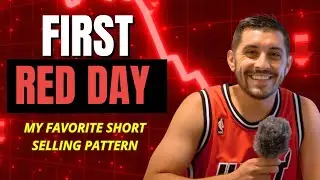 My Go-To Trading Strategy for Shorting Stocks  | First Red Day Pattern