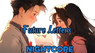 Future Letters (Emotional Love Song)
