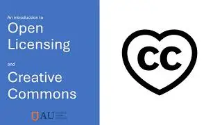 Open Licensing & Creative Commons