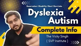 Dyslexia & Autism Disability दिव्यंका PwBD Reservation Neet JEE Govt Jobs Learning Disability RpWD