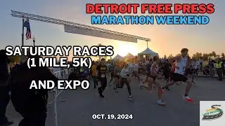 Detroit Free Press Marathon: Saturday Races and Expo