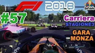 AL LIMITE | F1 2018 - Gameplay ITA - T300 - Carriera #57 - GARA MONZA