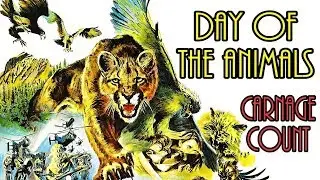 Day of the Animals (1977) Carnage Count