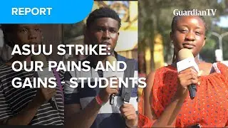 ASUU Strike: Our pains and gains - Students