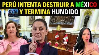 GOBIERNO DE PERÚ QUISO HUMILLAR A MÉXICO Y TERMINA ARRUINADO COMO ECUADOR 🇲🇽😱 