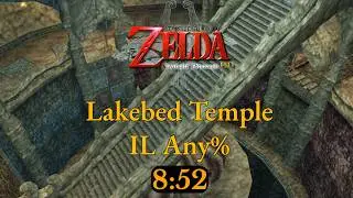 Lakebed Temple IL Any% in 8:52 | Twilight Princess HD - Individual Level