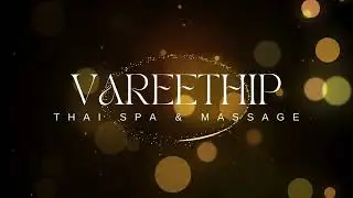 Discover Tranquility: Vareethip Thai Spa and Massage Tour